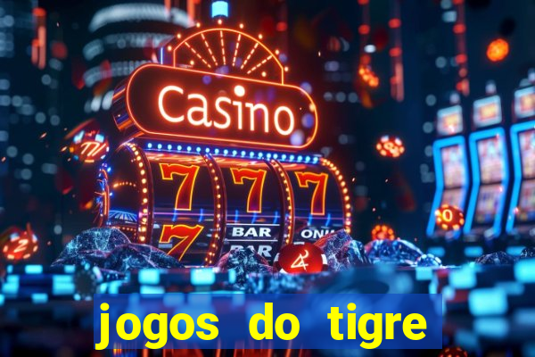 jogos do tigre plataforma nova